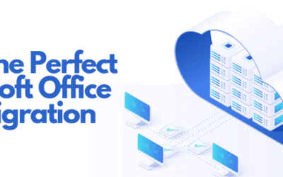 Plan The Perfect Microsoft Office 365 Migration
