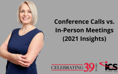 Conference Calls vs. In-Person Meetings (2021 Insights)