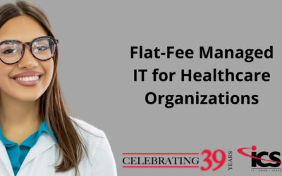 Flat-Fee Managed IT for Healthcare Organizations