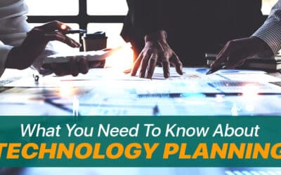 What You Need To Know About Technology Planning