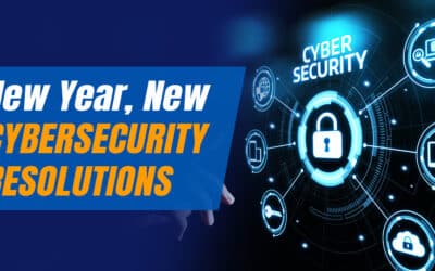 New Year, New Cybersecurity Resolutions