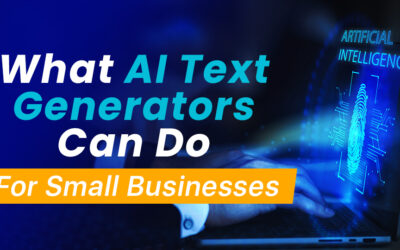 What AI Text Generators Can Do For Small Businesses